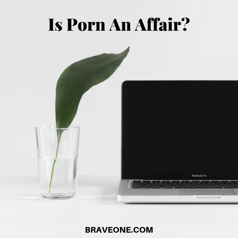 Is Porn an Affair v6